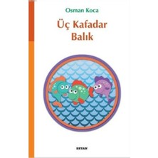 Renklime Üç Kafadar Balık