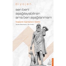 Renklime Sen Beni Aşağılayabilirsin Ama Ben Aşağılanmam