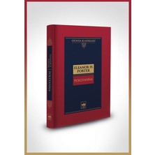 Renklime Pollyanna-Dünya Klasikleri (Ciltli)