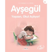 Renklime Ayşegül Serisi 02 - Yaşasın Okul Açılıyor
