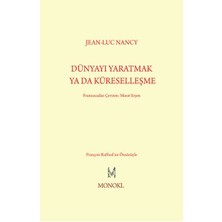 Renklime Dünyayı Yaratmak Ya Da Küreselleşme