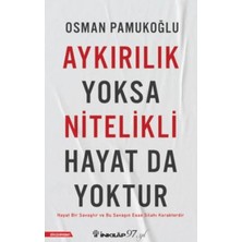 Renklime Aykırılık Yoksa Nitelikli Hayat Da Yoktur