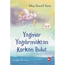 Renklime Yağmur Yağdırmaktan Korkan Bulut