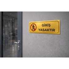 Outdoor One Giriş Yasaktır Gold Metal Kapı Uyarı Levhası 7x20 cm – Yetkisiz Alan