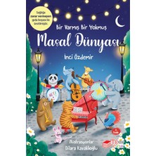 Renklime Bir Varmış Bir Yokmuş – Masal Dünyası