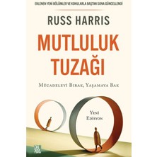 Renklime Mutluluk Tuzağı
