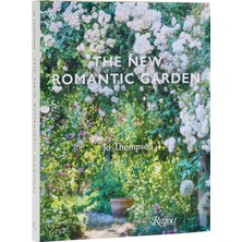 Rizzoli The New Romantic Garden 9780847846757