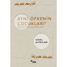 Renklime Aynı Öfkenin Çocukları: Dünyadan Devrimci Portreleri