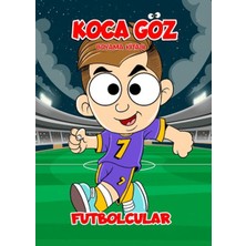 Renklime Futbolcular - Koca Göz Boyama