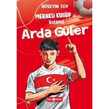 Renklime Meraklı Kulüp ile Rotamız Arda Güler