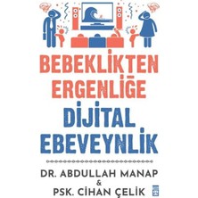 Renklime Bebeklikten Ergenliğe Dijital Ebeveynlik