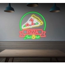 Biz Bu İşin Keyif Kısmındayız Pızza Fresh&hot Yazılı ve Şekilli Neon Tabela