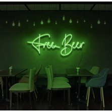 Biz Bu İşin Keyif Kısmındayız Free Beer Yazılı Neon Tabela