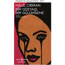 Renklime Bir Gözyaşı, Bir Gülümseme - Modern Klasikler Dizisi