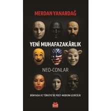 Renklime Yeni Muhafazakârlık – Neo-Conlar