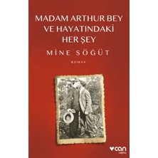Renklime Madam Arthur Bey ve Hayatındaki Her Şey