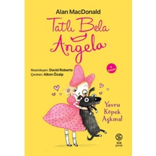 Renklime Tatlı Bela Angela Yavru Köpek Aşkına