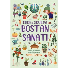 Renklime Bir Ayağım Doğada Serisi - Evde ve Okulda Bostan Sanatı