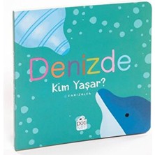 Renklime Denizde Kim Yaşar?