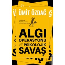 Renklime Algı Operasyonu ve Psikolojik Savaş