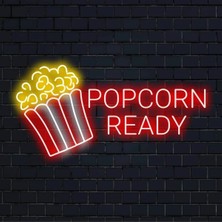 Biz Bu İşin Keyif Kısmındayız Popcorn Ready Yazılı ve Şekilli Neon Tabela