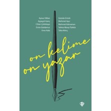 Türkiye Diyanet Vakfı Yayınları On Kelime On Yazar