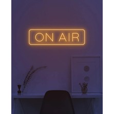 Biz Bu İşin Keyif Kısmındayız On Aır Yazılı Neon Tabela