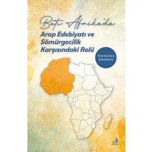 Fecr Yayınları Batı Afrika’da Arap Edebiyatı ve Sömürgecilik Karşısındaki Rolü