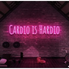Biz Bu İşin Keyif Kısmındayız Cardıo Is Hardıo Yazılı Neon Tabela