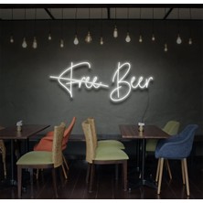 Biz Bu İşin Keyif Kısmındayız Free Beer Yazılı Neon Tabela