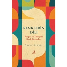 Fecr Yayınları Renklerin Dili - Arapça ve Türkçede Renk Deyimleri