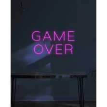 Biz Bu İşin Keyif Kısmındayız Game Over Yazılı Neon Tabela