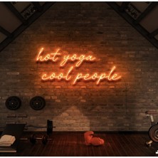 Biz Bu İşin Keyif Kısmındayız Hot Yoga Cool People Yazılı Neon Tabela