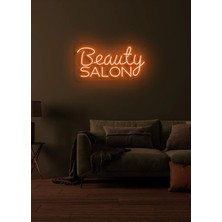 Biz Bu İşin Keyif Kısmındayız Beauty Salon Yazılı Neon Tabela
