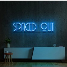 Biz Bu İşin Keyif Kısmındayız Spaced Out Yazılı Neon Tabela