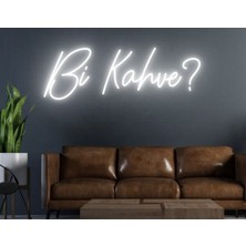 Biz Bu İşin Keyif Kısmındayız Bi Kahve? Yazılı Neon Tabela