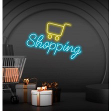Biz Bu İşin Keyif Kısmındayız Shopping Yazılı ve Şekilli Neon Tabela