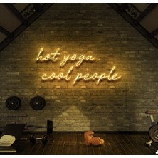 Biz Bu İşin Keyif Kısmındayız Hot Yoga Cool People Yazılı Neon Tabela
