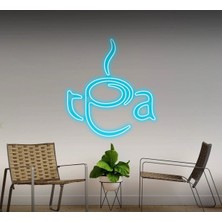 Biz Bu İşin Keyif Kısmındayız Tea Yazılı ve Şekilli Neon Tabela