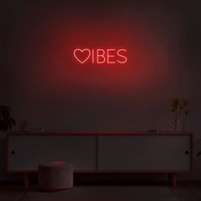 Biz Bu İşin Keyif Kısmındayız Vibes Yazılı ve Şekilli Neon Tabela