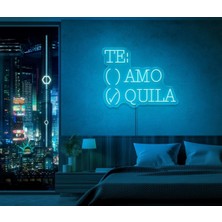 Biz Bu İşin Keyif Kısmındayız Te:amo/quıla Yazılı ve Şekilli Neon Tabela
