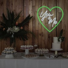 Biz Bu İşin Keyif Kısmındayız You+Me Yazılı ve Şekilli Neon Tabela
