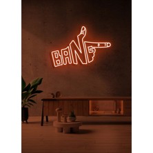 Biz Bu İşin Keyif Kısmındayız Bang Yazılı ve Şekilli Neon Tabela