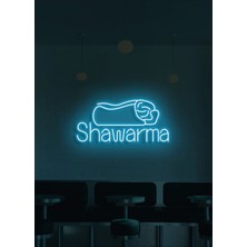 Biz Bu İşin Keyif Kısmındayız Shawarma Yazılı ve Şekilli Neon Tabela