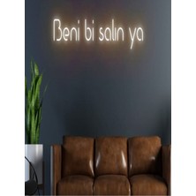 Biz Bu İşin Keyif Kısmındayız Beni Bi Salın Ya Yazılı Neon Tabela