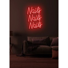 Biz Bu İşin Keyif Kısmındayız Nails Nails Nails Yazılı Neon Tabela