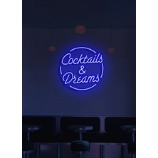 Biz Bu İşin Keyif Kısmındayız Coctails & Dreams Yazılı Neon Tabela
