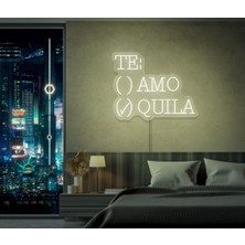 Biz Bu İşin Keyif Kısmındayız Te:amo/quıla Yazılı ve Şekilli Neon Tabela