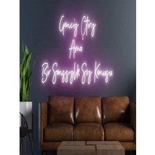 Biz Bu İşin Keyif Kısmındayız Genciz Çıtırız Ama Bir Şanssızlık Söz Konusu Yazılı Neon Tabela