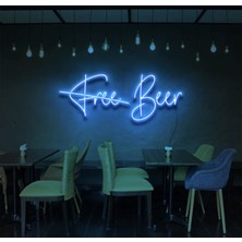 Biz Bu İşin Keyif Kısmındayız Free Beer Yazılı Neon Tabela